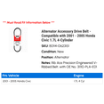 thumbnail image 2 of Alternator Accessory Drive Belt - Compatible with 2001 - 2005 Honda Civic 1.7L 4-Cylinder 2002 2003 2004, 2 of 2