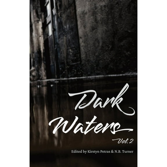 Dark Waters Dark Waters Vol 2, Book 2, (Paperback)
