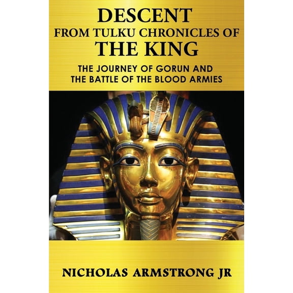 Descent From Tulku: Chronicles Of The King, (Paperback)