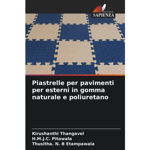 Piastrelle per pavimenti per esterni in gomma naturale e poliuretano, (Paperback)
