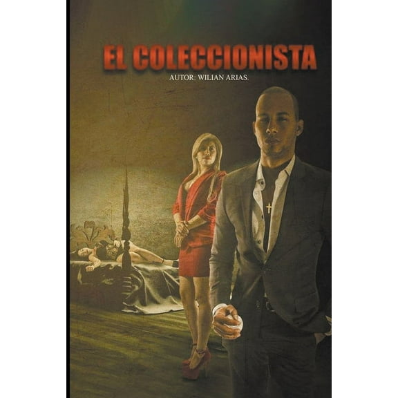 El Coleccionista, (Paperback)