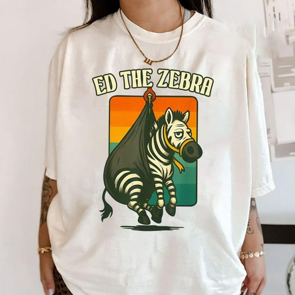 Ed The Zebra Captured T-shirt, Never Forget Ed Shirt, Funny Animal, Zebra Captured Gift, Animal Lover Shirt, Whimsical Shirt, Funny Meme Tee