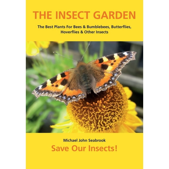 The Insect Garden (Paperback)