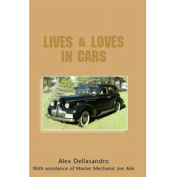 Lives & Loves in Cars