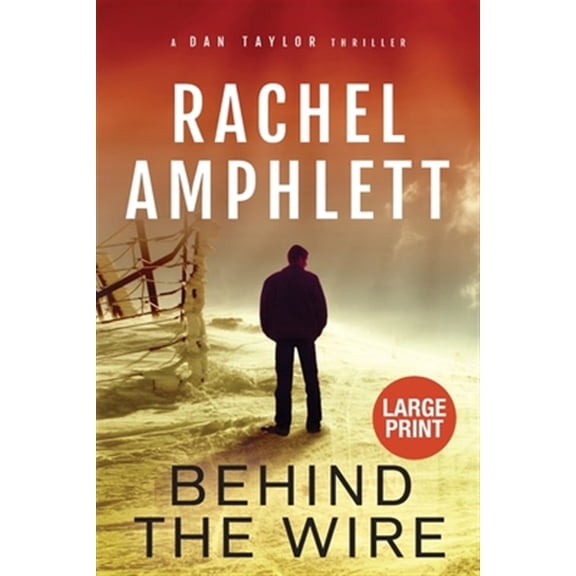 Pre-Owned Day Taylor: Behind the Wire (Paperback)(Large Print)