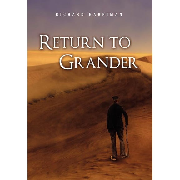 Return to Grander, (Hardcover)