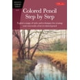 thumbnail image 1 of Pre-Owned Colored Pencil Step by Step: Explore a Range of Styles and Techniques for Creating Your Own Works of Art in Colored Pencils (Paperback) 1560107197 9781560107194, 1 of 1
