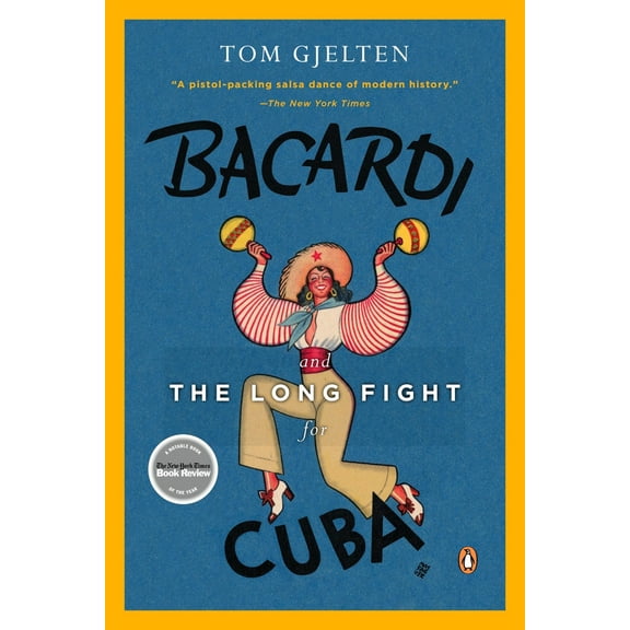 Pre-Owned Bacardi and the Long Fight for Cuba: The Biography of a Cause (Paperback) 0143116320 9780143116325