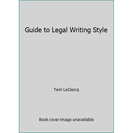 Guide to Legal Writing Style, Used [Paperback]