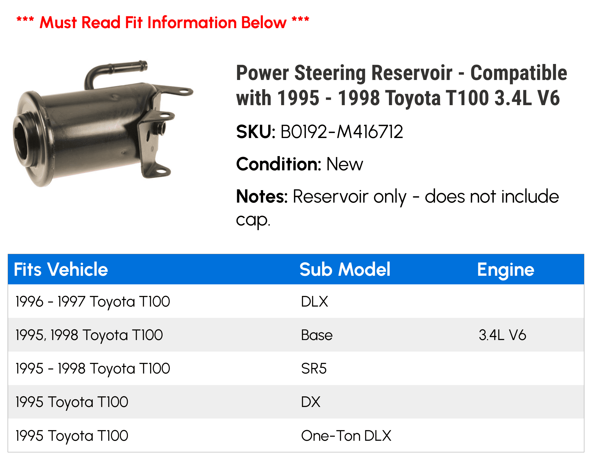 Power Steering Reservoir - Compatible with 1995 - 1998 Toyota T100 3.4L V6 1996 1997