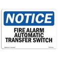 thumbnail image 1 of SignMission OS-NS-A-1218-L-12513 12 x 18 in. OSHA Notice Sign - Fire Alarm Automatic Transfer Switch, 1 of 1