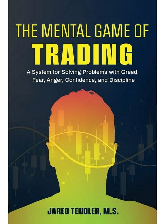The Mental Game of Trading (Paperback)