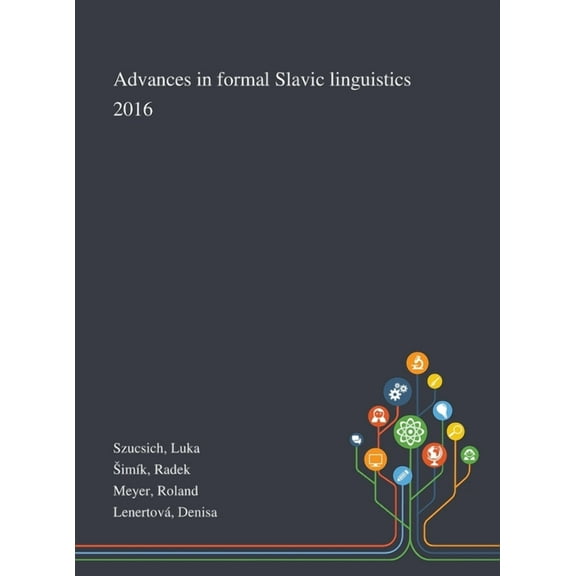 Advances in Formal Slavic Linguistics 2016 (Hardcover)
