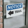 thumbnail image 4 of (2 Pack) Trail [Left Arrow] Sign With Symbol OSHA Notice Sign 10 Inch X 7 Inch Vinyl Label Decal Sticker Weather Resistant, UV Protected for Workplace, Business, and Construction Site,, 4 of 7