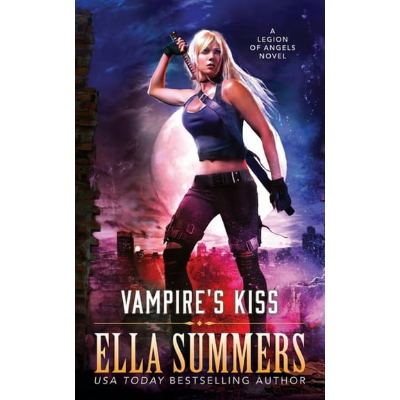 Legion of Angels Vampire's Kiss, Book 1, (Paperback)