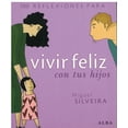 thumbnail image 1 of 100 REFLEXIONES PARA VIVIR MEJOR CON TUS HIJOS ALBA 9788484284291, 1 of 2