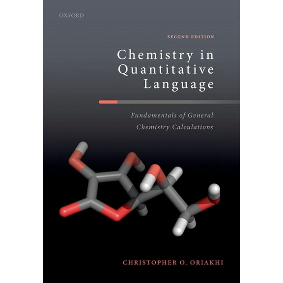 Chemistry in Quantitative Language: Fundamentals of General Chemistry Calculations, (Paperback)