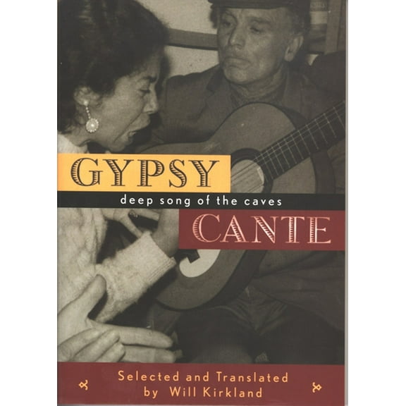 Gypsy Cante: Deep Song of the Caves, (Paperback)