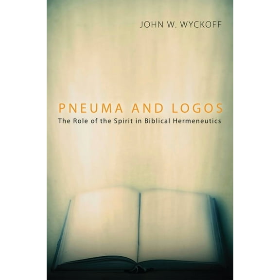 Pneuma and Logos (Paperback)