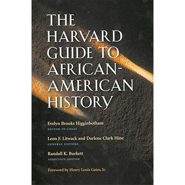 Le Guide Harvard de l'Histoire Afro-Américaine (Bibliothèque de Référence de la Presse Universitaire Harvard)