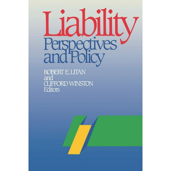 Liability: Perspectives and Policy, (Paperback)