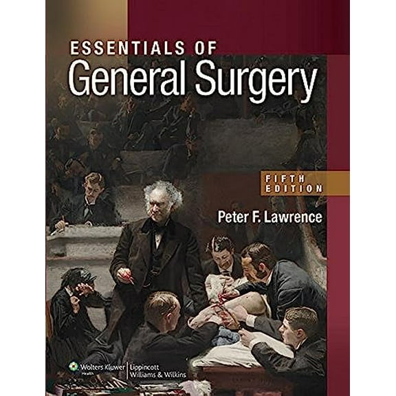 Pre-Owned Essentials of General Surgery (Paperback) 0781784956 9780781784955