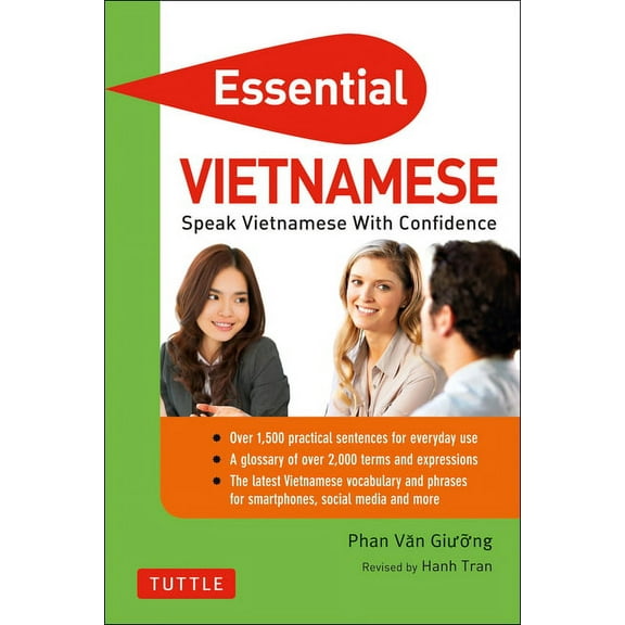Tuttle Specials Essential Vietnamese: Speak Vietnamese with Confidence! (Vietnamese Phrasebook & Dictionary), (Paperback)