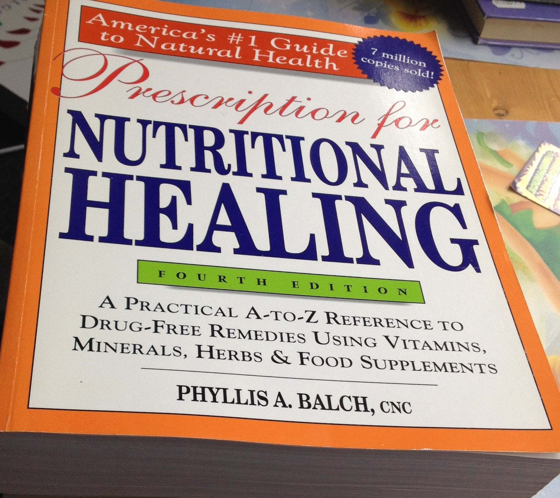 Phyllis A. Balch, Prescription for Nutritional Healing, Sixth