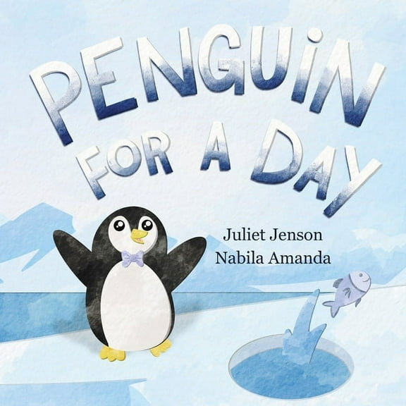 Penguin For A Day, (Paperback)