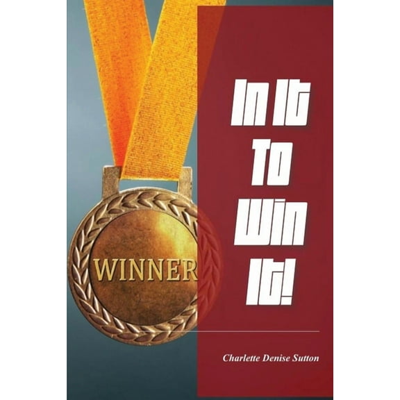 In It To Win It (Paperback)