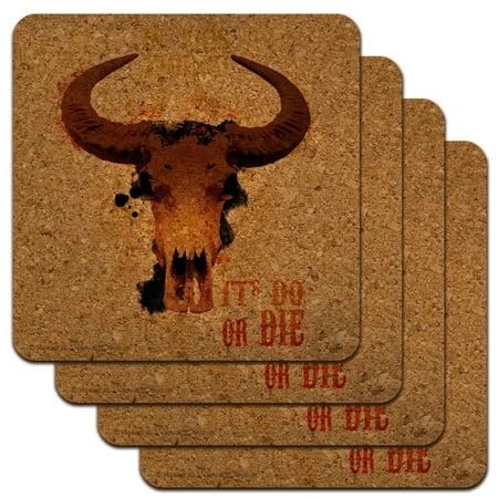 

In This World It s Do Or Die Western Low Profile Novelty Cork Coaster Set