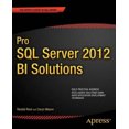 thumbnail image 2 of Pro SQL Server 2012 BI Solutions (Expert's Voice in SQL Server), 2 of 2
