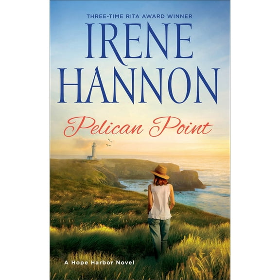 Pelican Point: A Hope Harbor Novel, (Paperback)