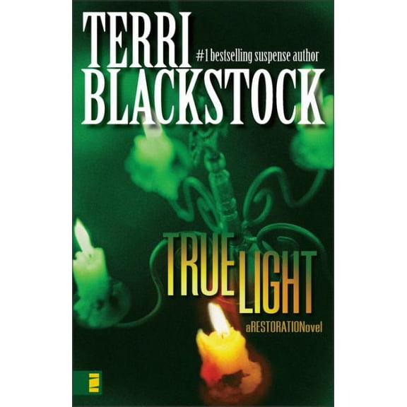 True Light (Paperback) by Terri Blackstock