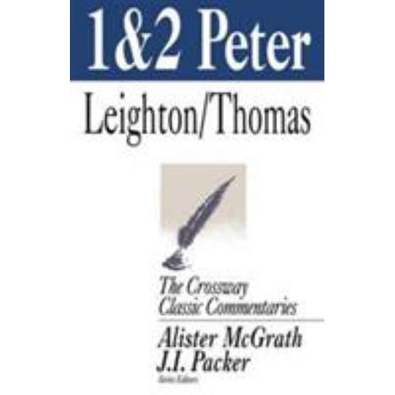 Pre-Owned CCC: 1 & 2 Peter: 1 & 2 Peter (The Crossway Classic Commentaries) (Paperback) 1856841871 9781856841870
