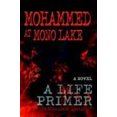 thumbnail image 1 of Mohammed at Mono Lake: A Life Primer, 1 of 2