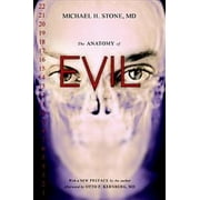 Anatomy of Evil, Michael H. Stone Paperback
