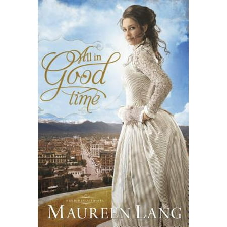 All in Good Time (Best Romance Novels Of All Time)