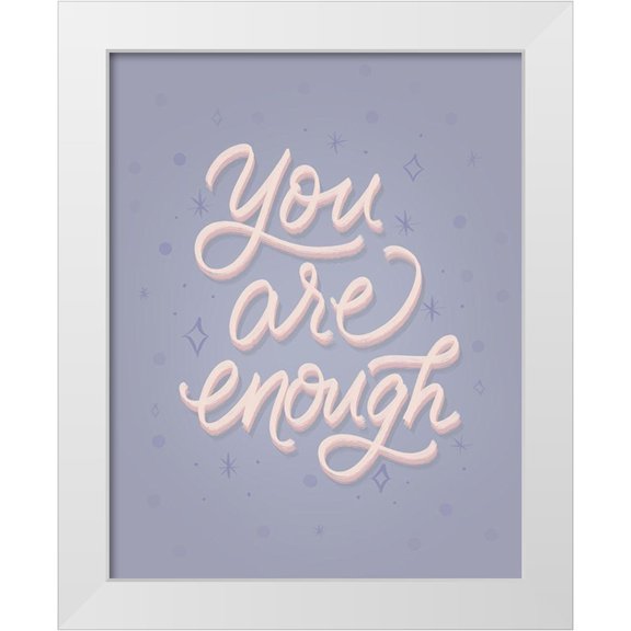 Batista, Dee 12x14 White Modern Wood Framed Museum Art Print Titled - You Are