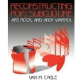 thumbnail image 1 of Reconstructing Pop/Subculture: Art, Rock, and Andy Warhol, 1 of 1