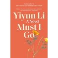 thumbnail image 1 of Pre-Owned Must I Go (Paperback) 0399589139 9780399589133, 1 of 1