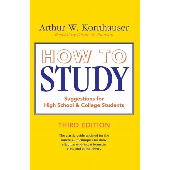 Chicago Guides to Academic Life How to Study: Suggestions for High-School and College Students, (Paperback)