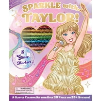 Sparkle with Taylor! a Glitter Coloring Kit, 64 pages (Hardcover)