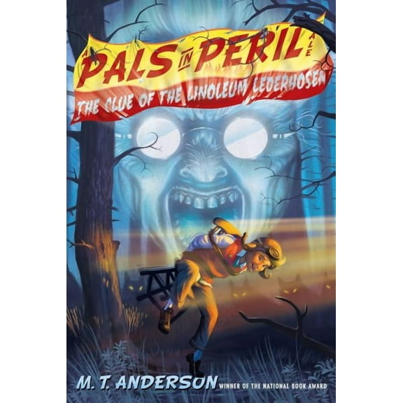 A Pals in Peril Tale: The Clue of the Linoleum Lederhosen (Paperback)
