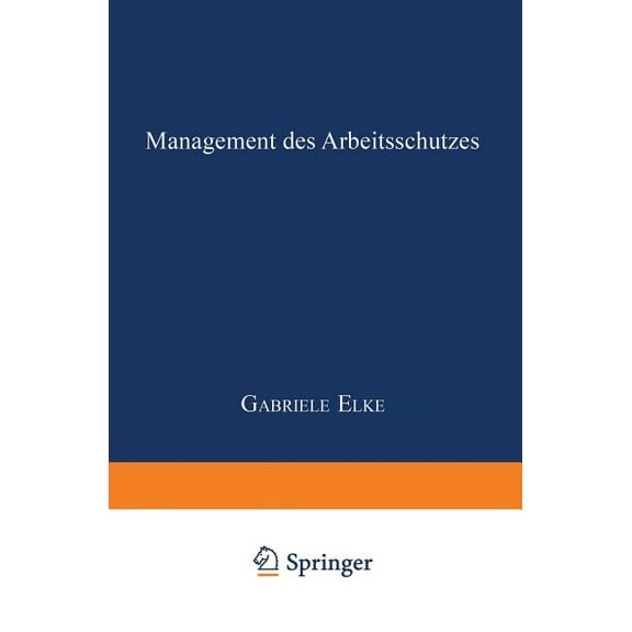 Management Des Arbeitsschutzes, (Paperback)