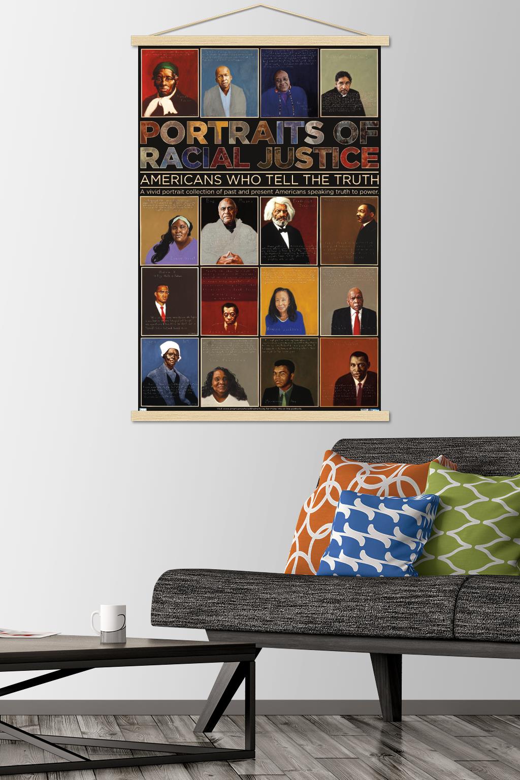 Portraits of Racial Justice - Americans Who Tell The Truth Wall Poster with Magnetic Frame, 22.375" x 34"
