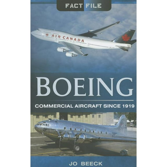 Boeing Commercial Aircraft Since 1919 (Paperback) by Jo Beeck