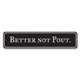 thumbnail image 2 of Better Not Pout Holiday Novelty Decor, Metal Wall Sign - 4x18 Inches, 2 of 4