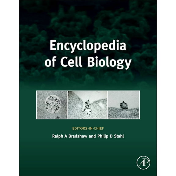Encyclopedia of Cell Biology
