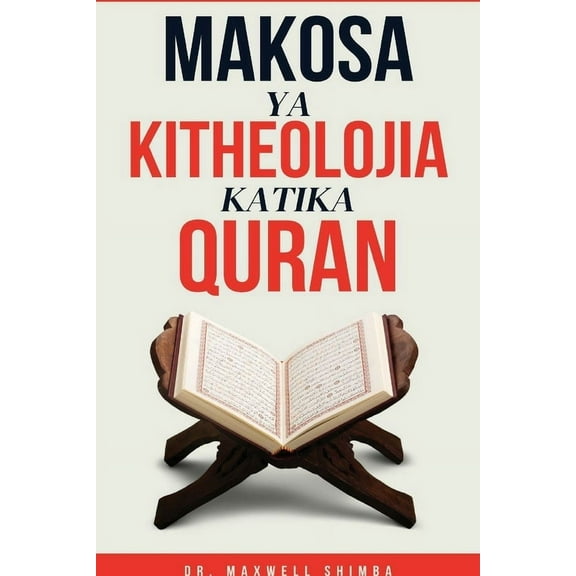 Makosa Ya Kitheolojia Katika Quran, (Paperback)